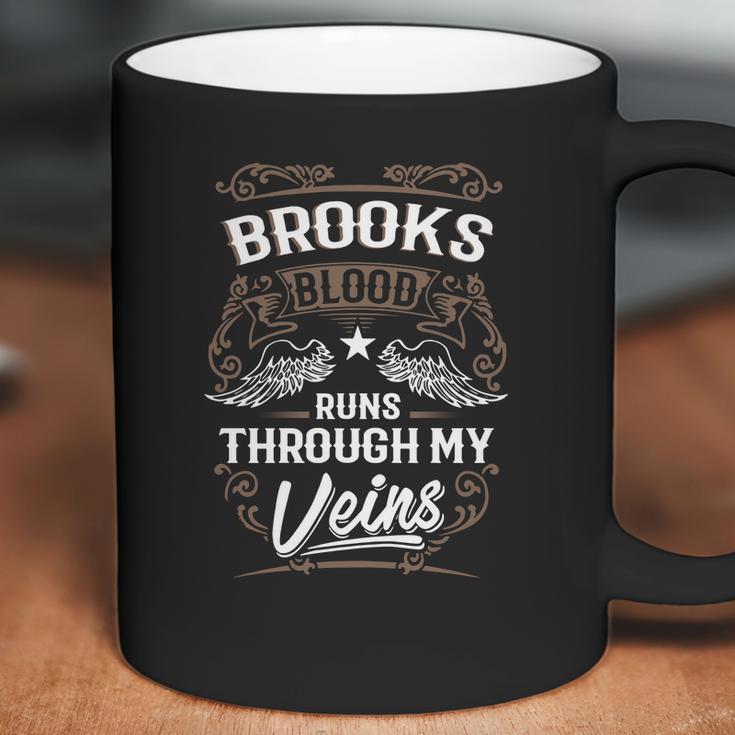 Brooks Blood Runs Through My Veins Legend Name GiftsShirt Coffee Mug