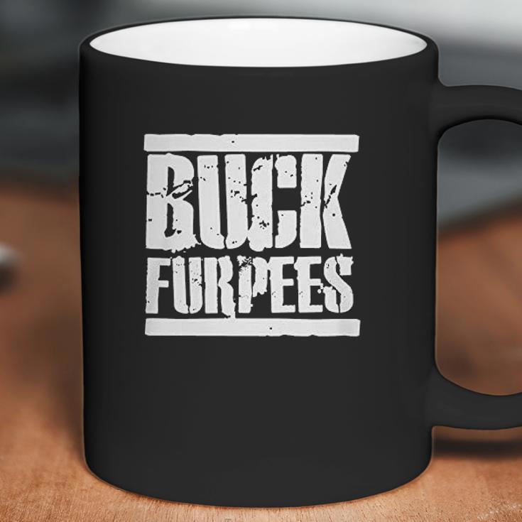 Buck Furpees Coffee Mug