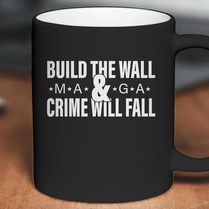 Build The Wall And Crime Will Fall Coffee Mug