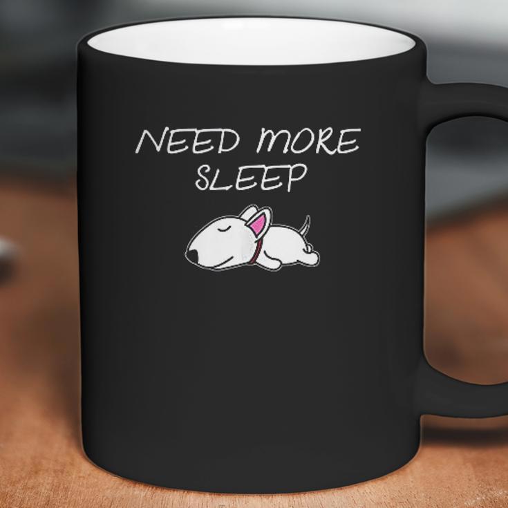 Bull Terrier Puppy Need More Sleep Pajama For Bedtime Coffee Mug