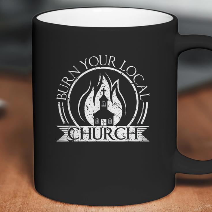 Burn Your Local Church Scandinavian Death Metal Culture Coffee Mug