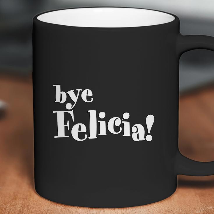 Bye Felicia Men S T-Shirt Shirt Coffee Mug