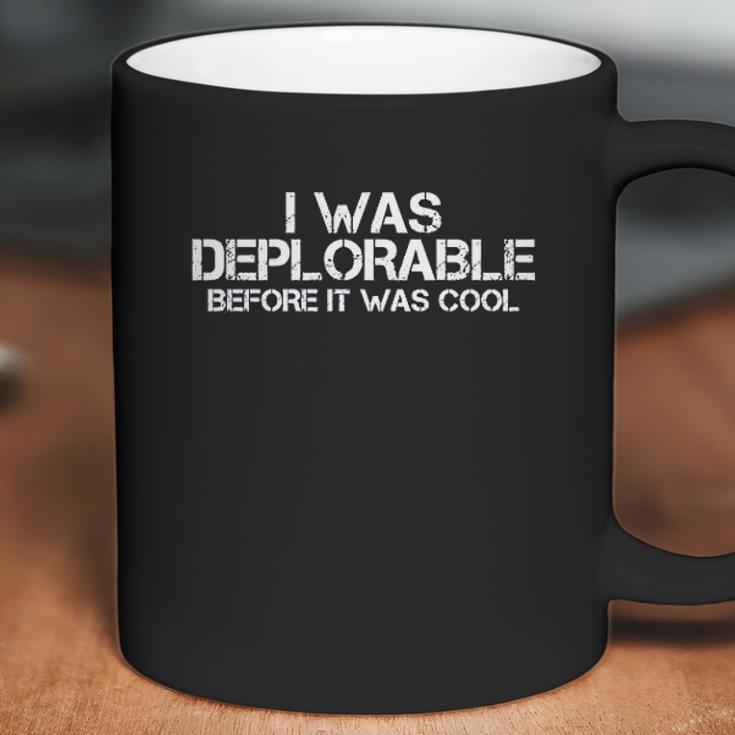 Campus Apparel I Was Deplorable Before It Was Cool Basic Coffee Mug