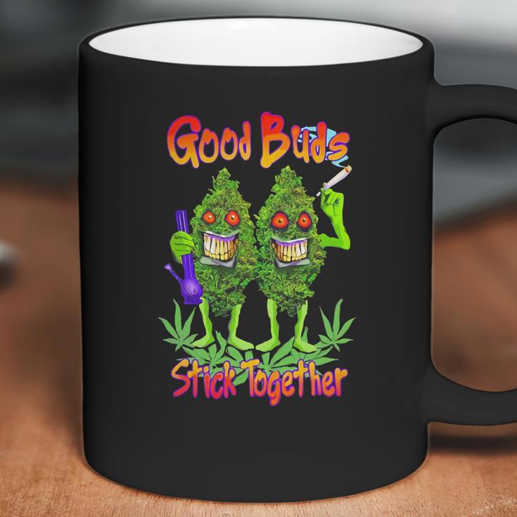 Cannabis Good Buds Stick Together Weed Shirt Coffee Mug