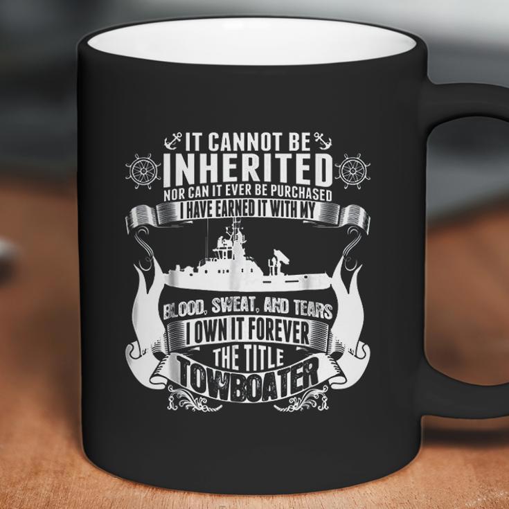 It Cannot Be Inherited Towboater Coffee Mug