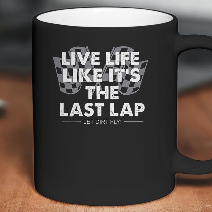 Car Racing Quotes Late Model Modified Dirt Track Racing Coffee Mug