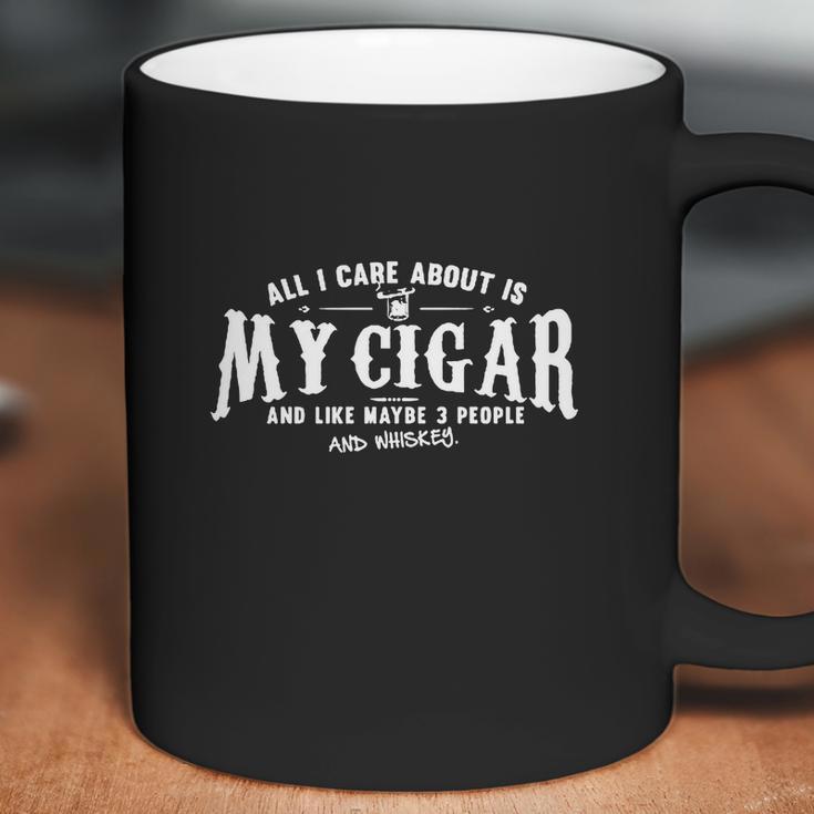 All I Care About Is Cigar Coffee Mug