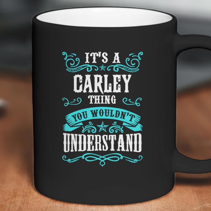 Carley Thing - You Wouldnt Understand Coffee Mug