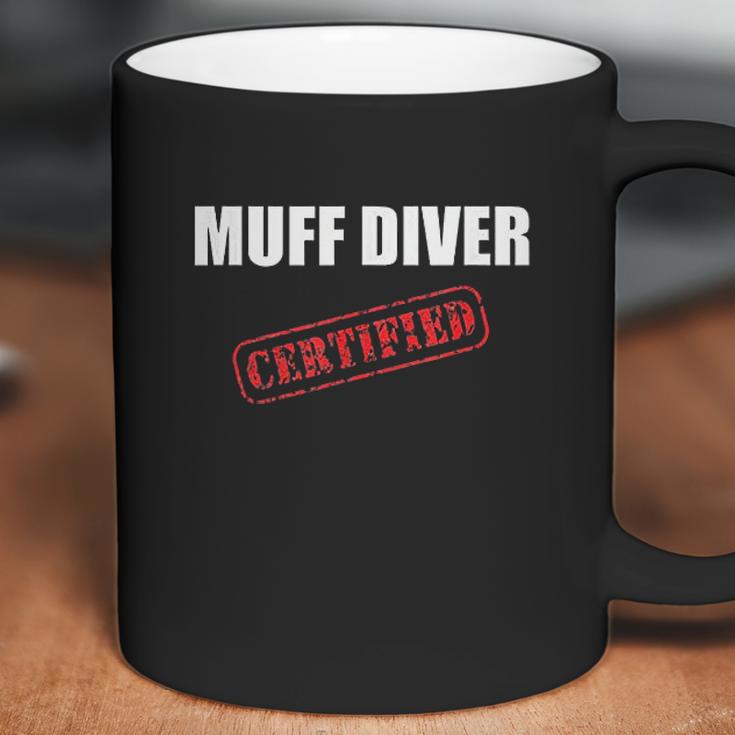 Certified Muff Diver Coffee Mug