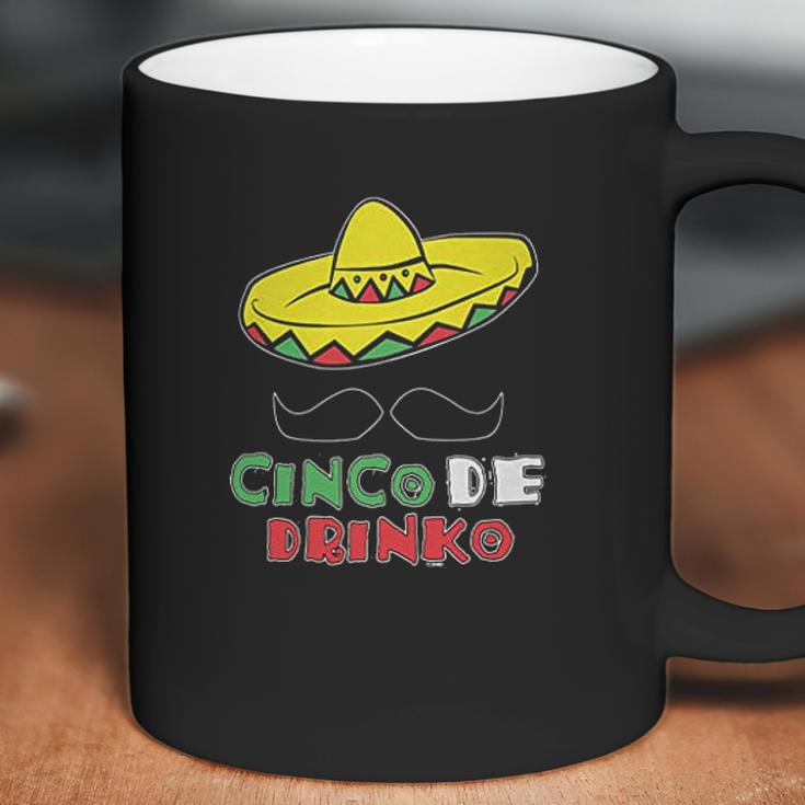 Cinco De Drinko Cinco De Mayo Tequila Coffee Mug