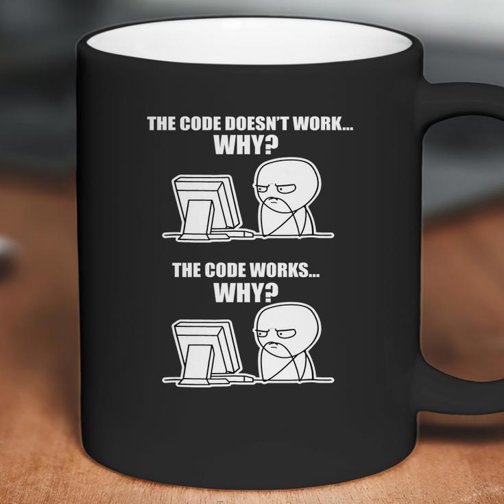 The Code Doesnt Work Why Coffee Mug