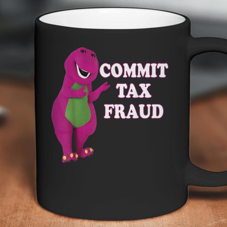 Commit Tax Fraud Coffee Mug