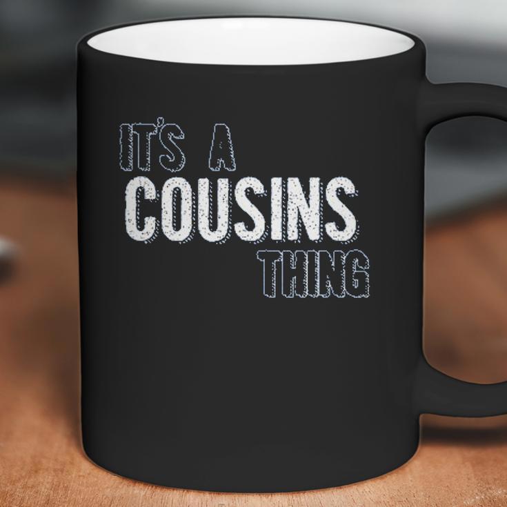 It Is A Cousins Thing Interesting 2022 Gift Coffee Mug