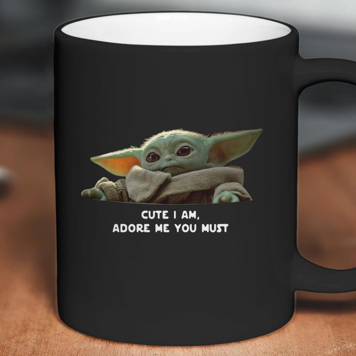 Cute I Am Adore Me You Must Baby Yoda Sweater Coffee Mug