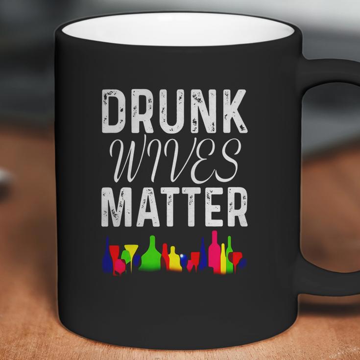 Cute Drunk Wives Matter Colorful Bottles Satire T- Shirt Coffee Mug