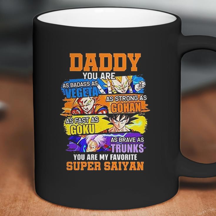 Daddy You Are As As Vegeta As Strong As Gohan Dad Super Saiyan Coffee Mug