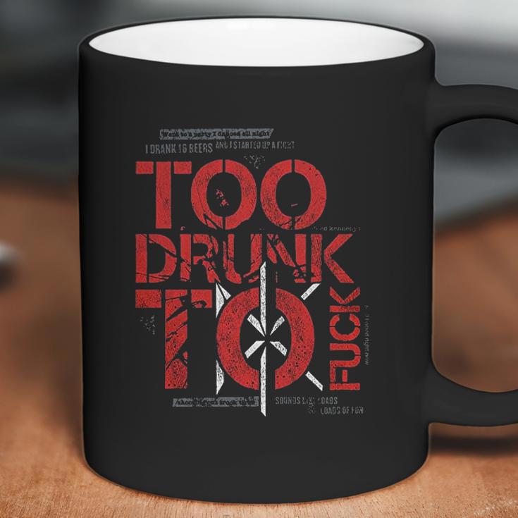 Dead Kennedys Too Drunk Coffee Mug