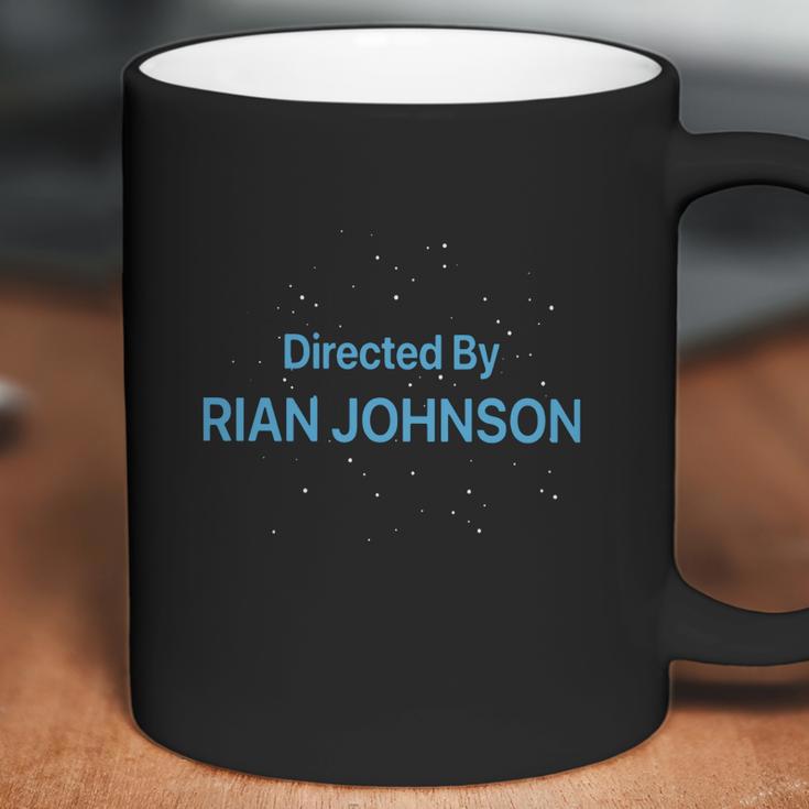 Directed By Rian Johnson Shirt Coffee Mug