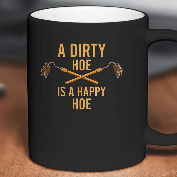 Dirty Hoe I Garden Gadget Agriculture Husbandry Coffee Mug