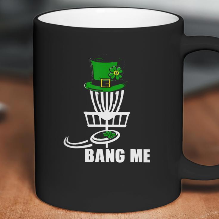 Disc Golf Bang Me St Patrick Day Classic Coffee Mug