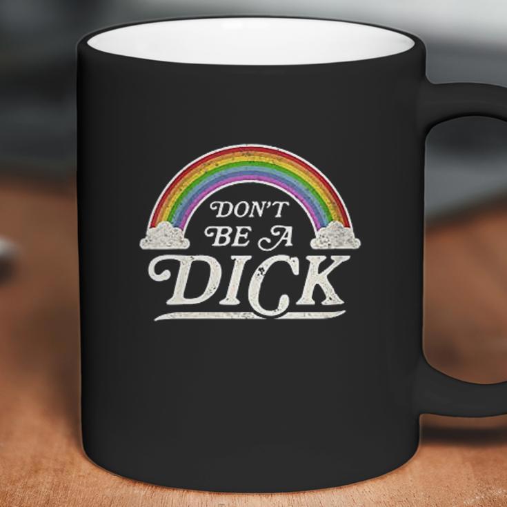 Dont Be A Dick Retro Coffee Mug