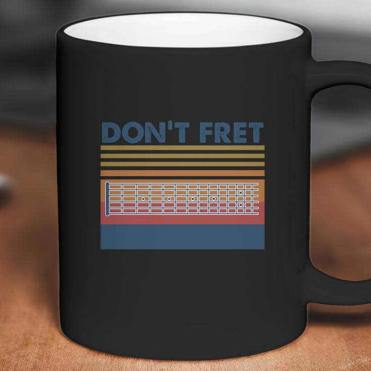 Don’T Fret Bass Guitar Vintage Coffee Mug