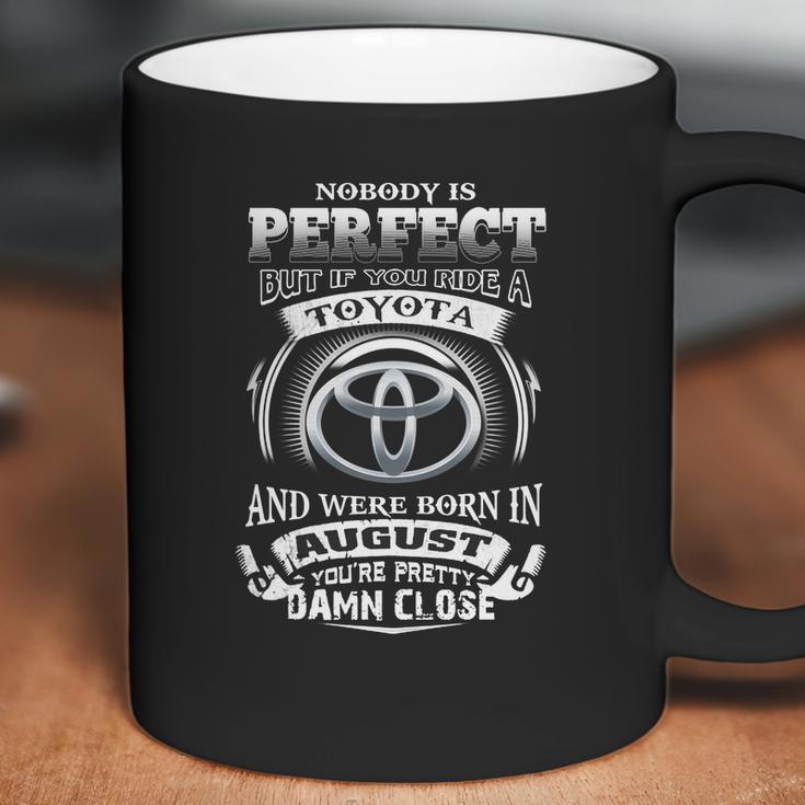 Drive A Toyota August Coffee Mug