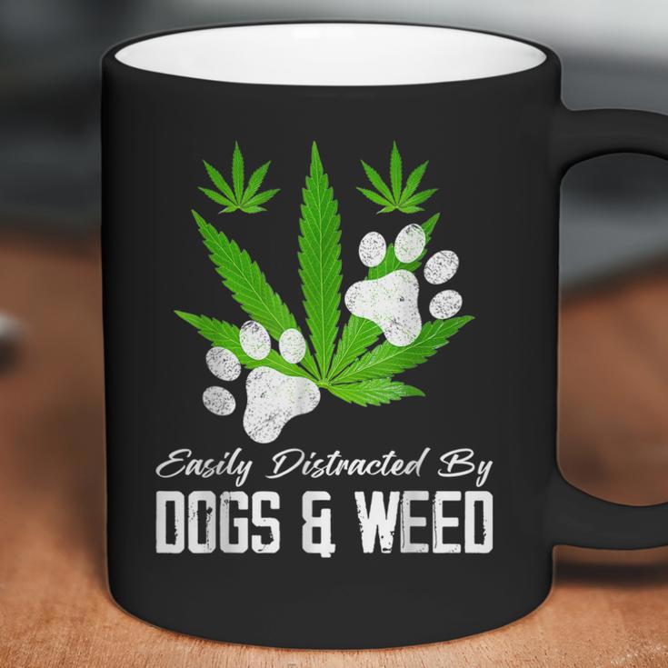 Easily Distracted By Dogs And Weed Cannabis 420 Outfits Coffee Mug