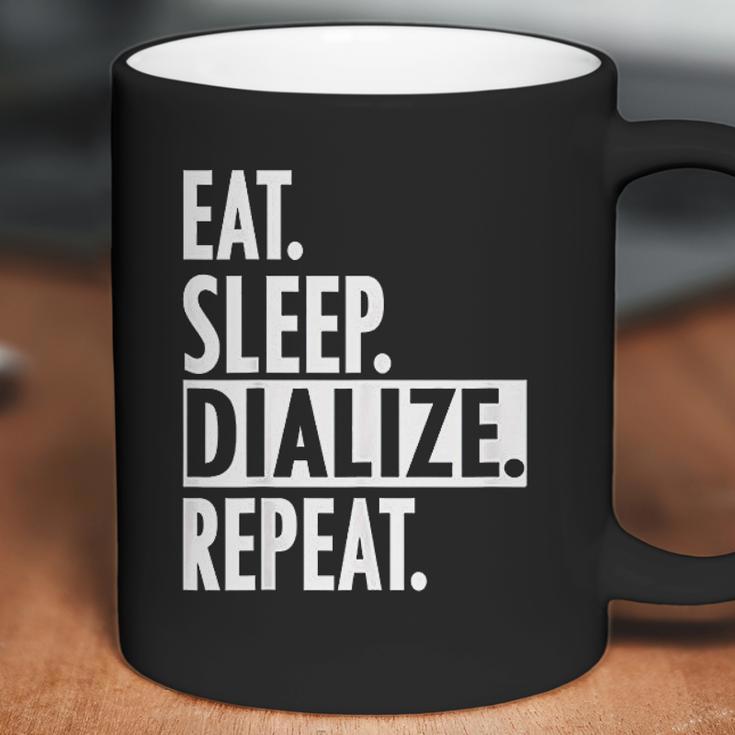 Eat Sleep Dialize Repeat Tech Coffee Mug