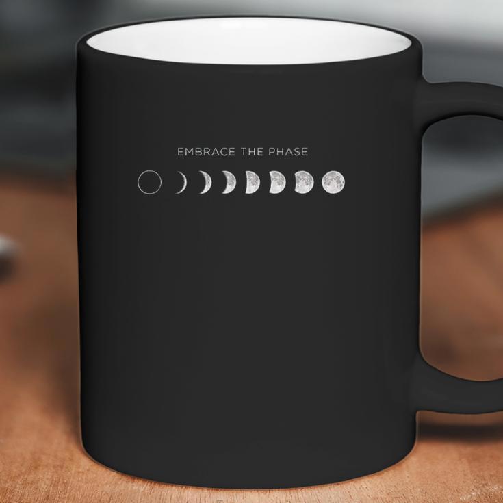 Embrace The Phase Moon Phases Lunar Cycles Design Coffee Mug