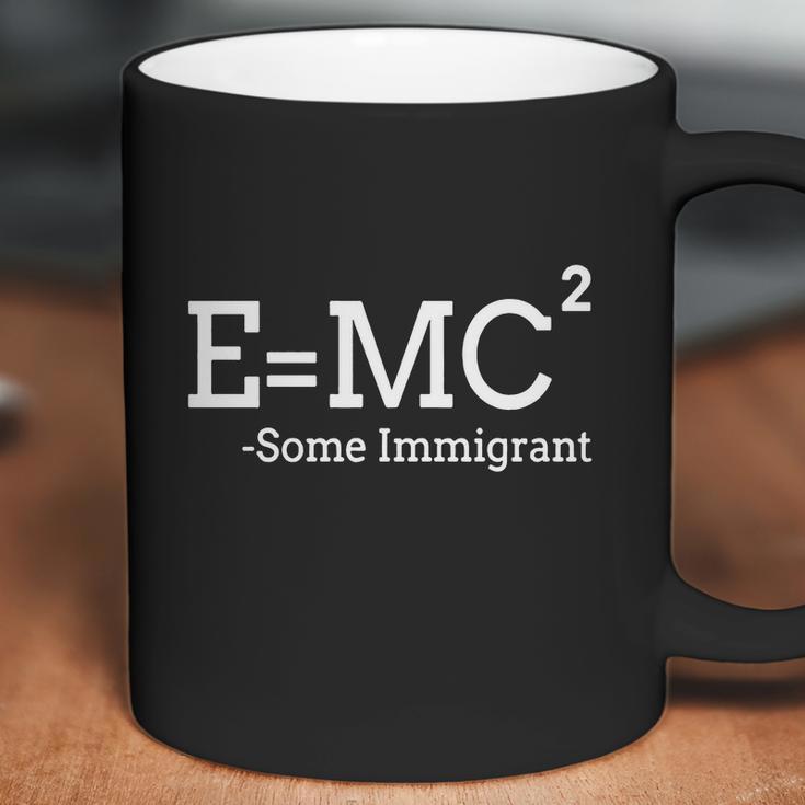 Emc Some Immigrant Coffee Mug