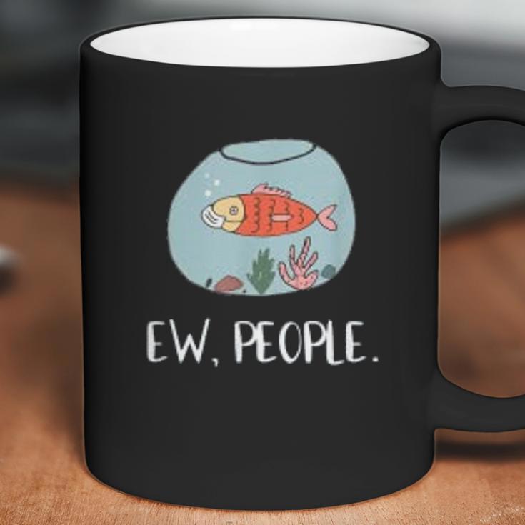 Ew People Funny Goldfish Social Distancing Coffee Mug