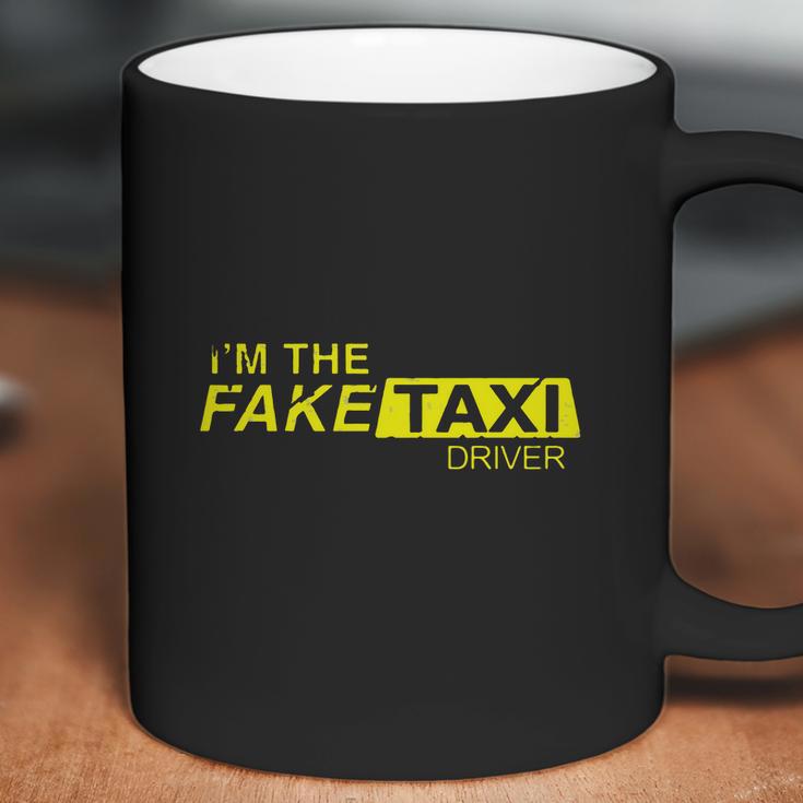 Im The Fake Taxi Driver Shirt Coffee Mug