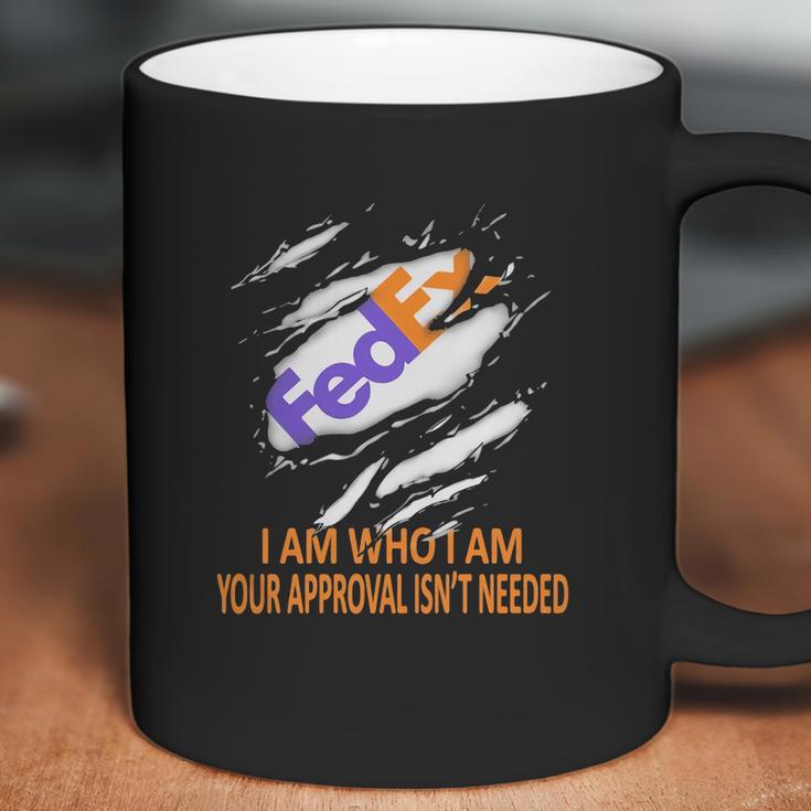 Fedex I Am Who I Am Your Approval Isn’T Needed Coffee Mug