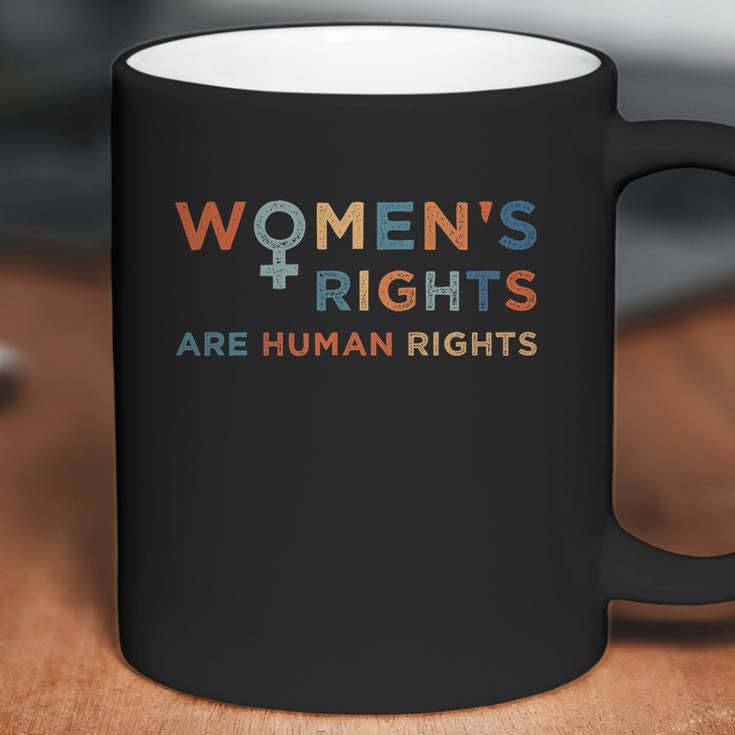 Feminist Are Human Rights Pro Choice Pro Roe Abortion Rights Reproductive Rights Coffee Mug