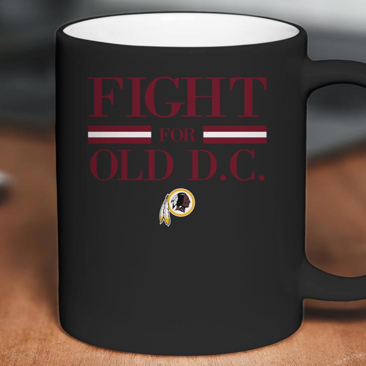 Fight For Old Dc Coffee Mug