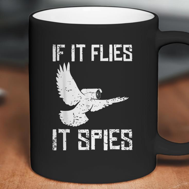 If It Flies It Spies Conspiracy Theory Birds Aren’T Real Coffee Mug