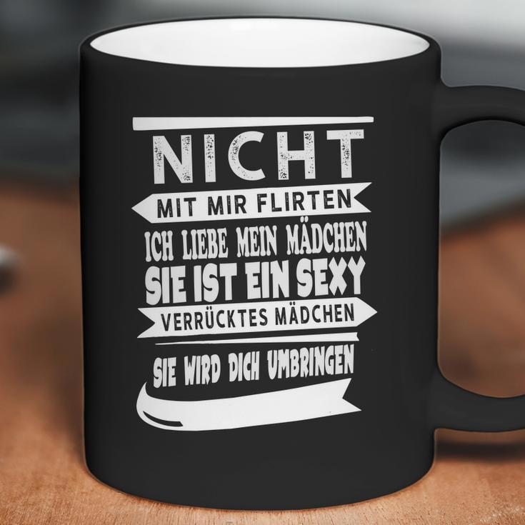 Flirte Nicht Mit Mir Coffee Mug