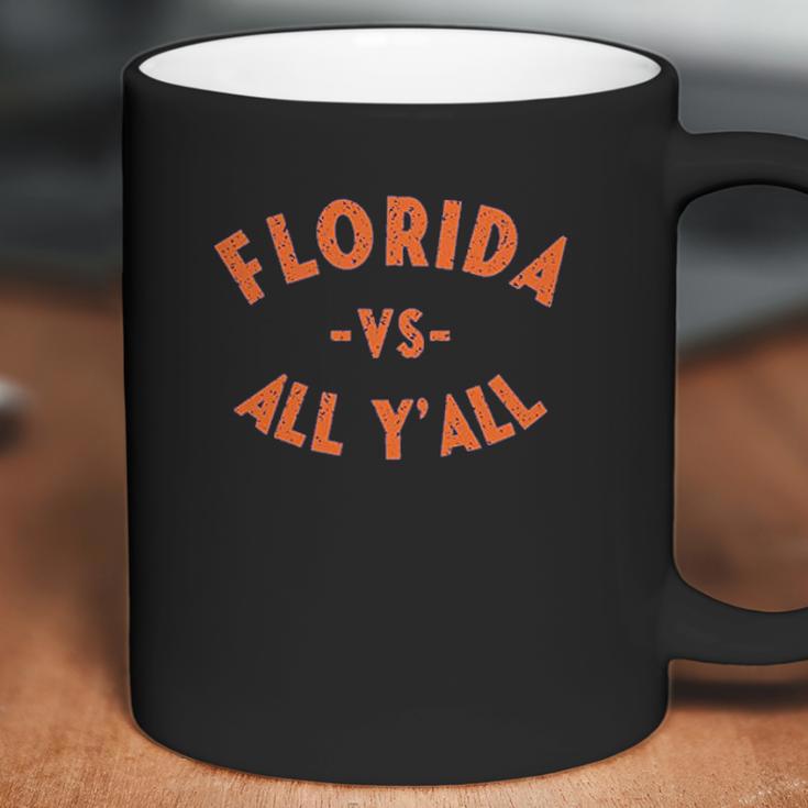 Florida Vs All Yall - Represent The Gator State Coffee Mug