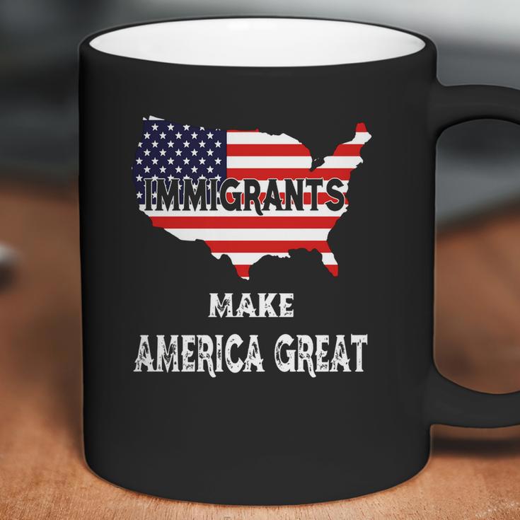 Never Forget Immigrants Make America Great T-Shirt Coffee Mug