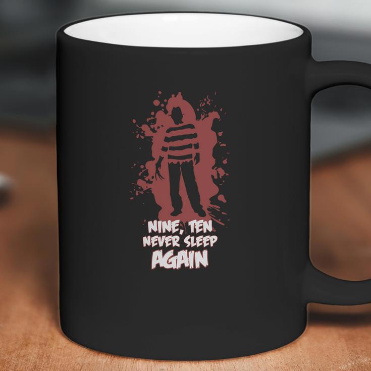 Freddy Krueger Tshirt Nine Ten Never Sleep Again Tshirt Coffee Mug