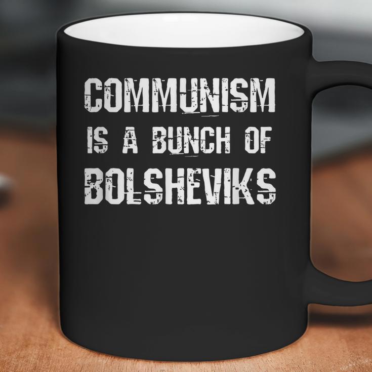 Funny Communism Is A Bunch Of Bolsheviks Communist Joke Pun Coffee Mug