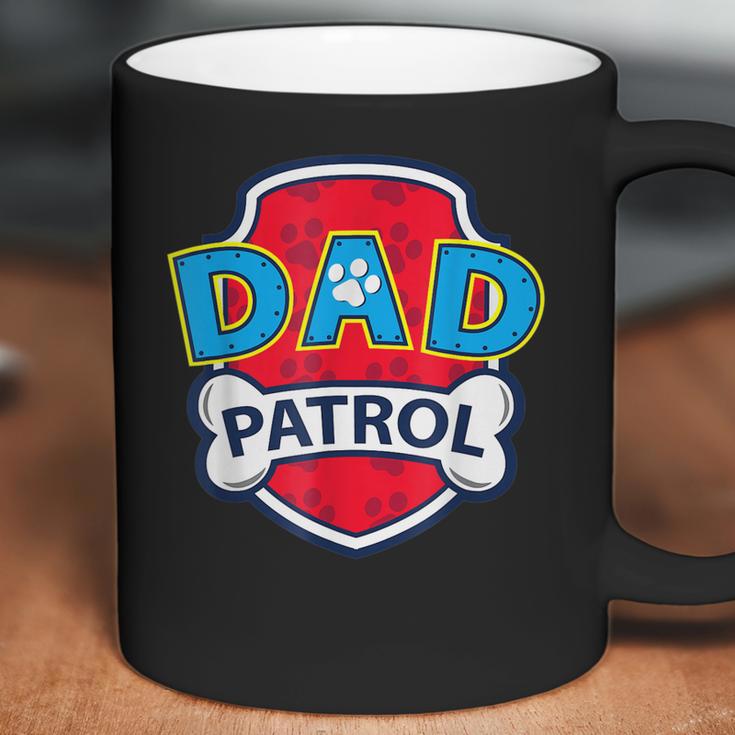 Funny Dad Patrol - Dog Dad Coffee Mug