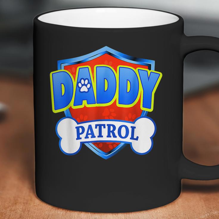 Funny Daddy Patrol - Dog Mom Dad For Men Women Coffee Mug