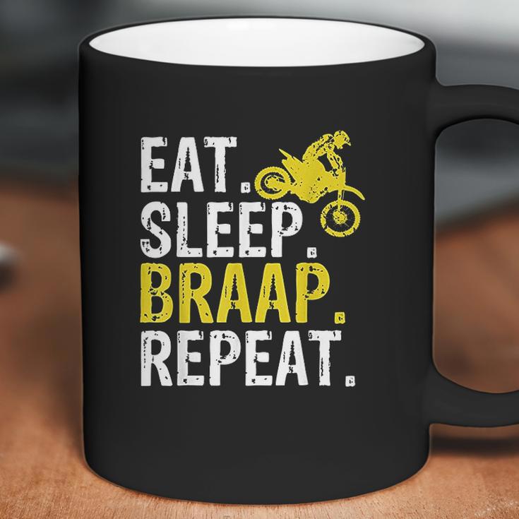 Funny Eat Sleep Braap Repeat Braap Dirt Bike Coffee Mug