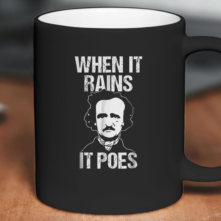 Funny Edgar Allan Poe Literary Goth When It Rains Coffee Mug