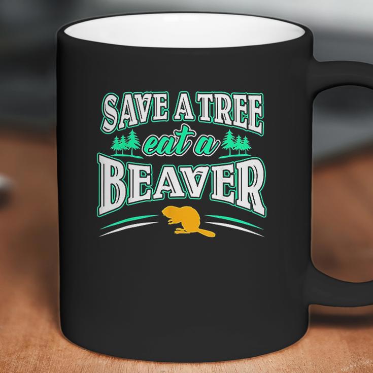 Funny Inappropriate Save A Tree Eat A Beaver Cunnilingus Coffee Mug