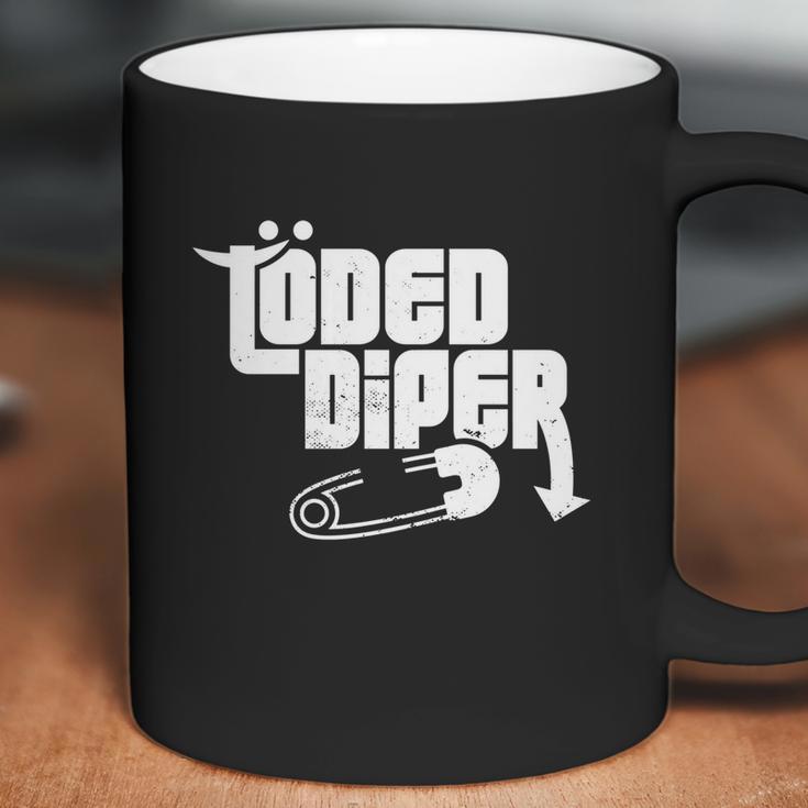 Funny Loded Diper Parents Gift Coffee Mug