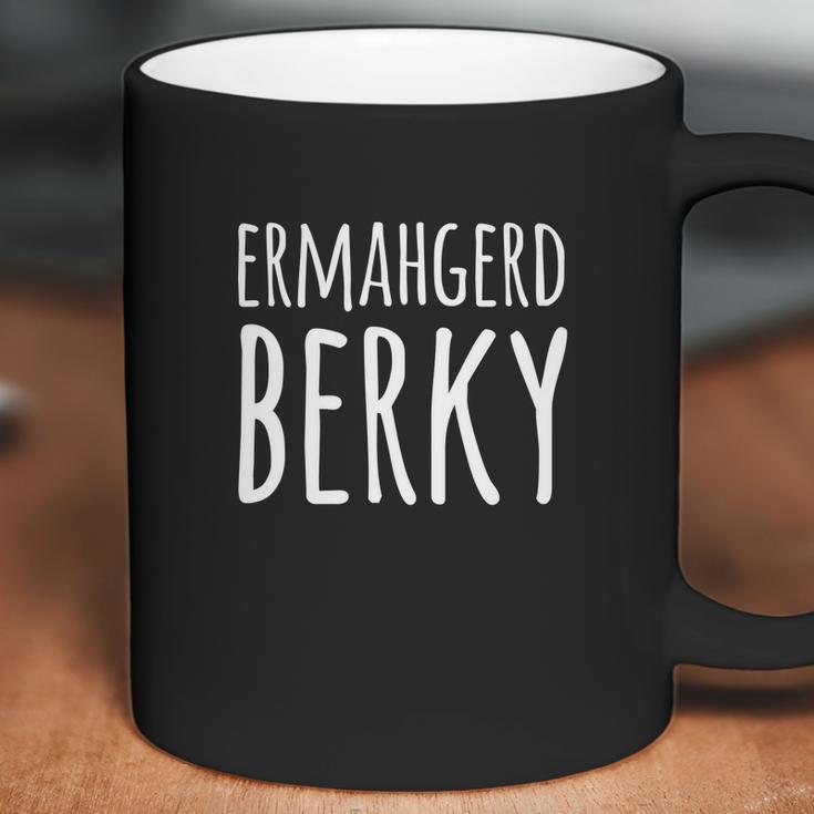 Funny Memes Oh My God Becky Ermahgerd Berky Coffee Mug