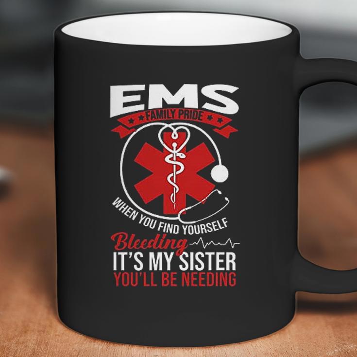 Funny Sister Ems Gift Emt Gift Proud Coffee Mug